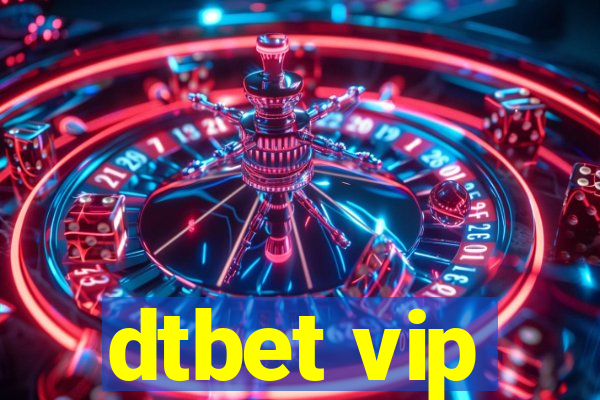 dtbet vip